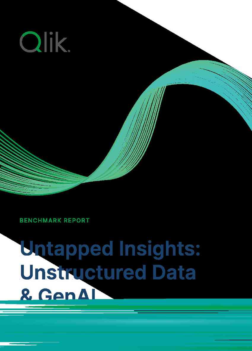 Qlik：非结构化数据和GenAI洞察报告