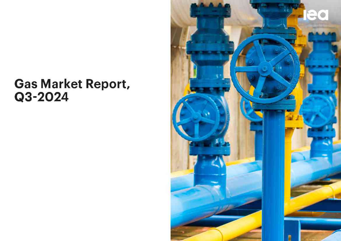 IEA:2024年第三季度天然气市场报告