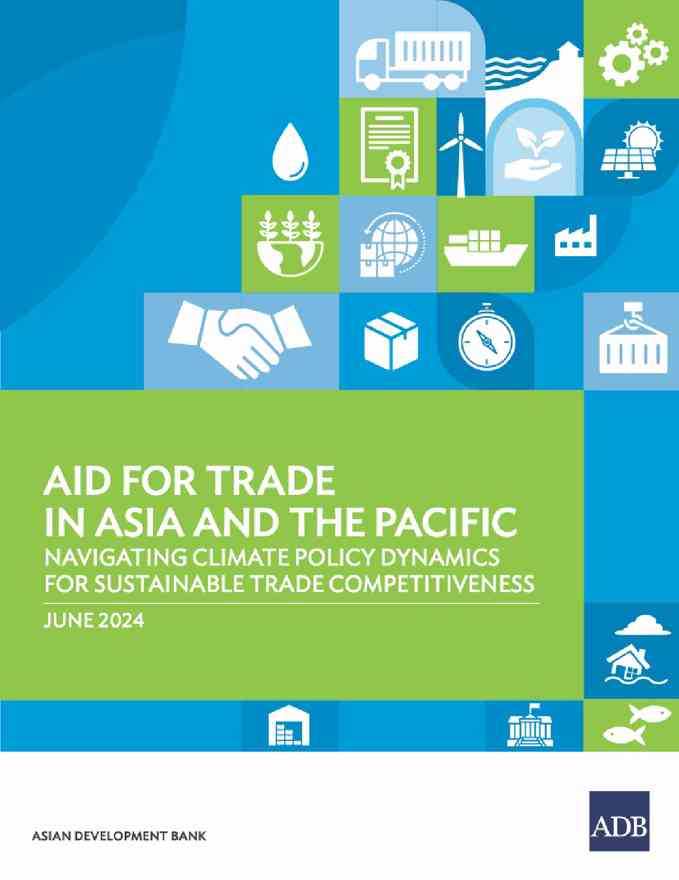 亚洲开发银行:2024年亚太地区贸易援助报告