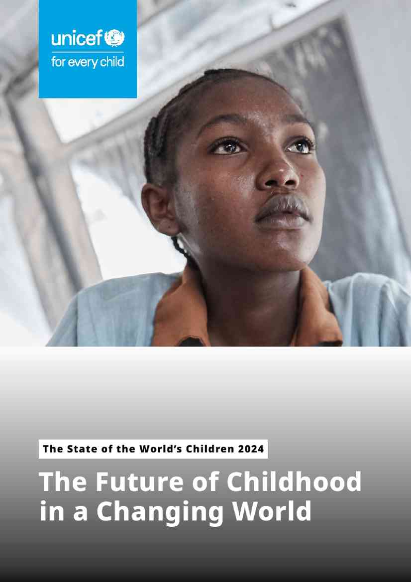 联合国儿童基金会：2024年全球儿童报告