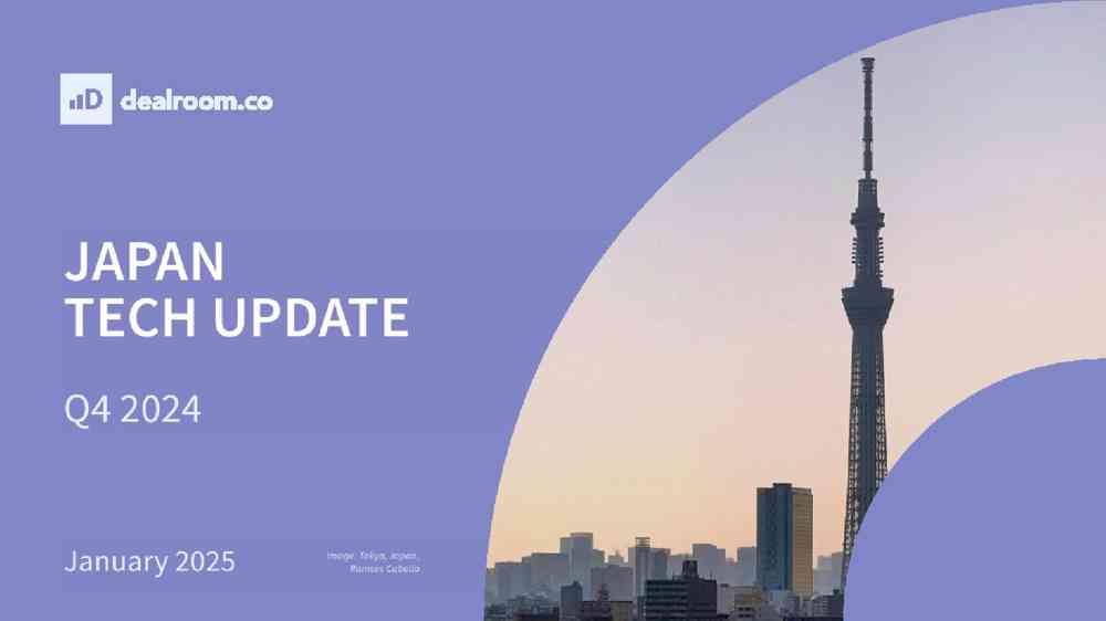 Dealroom:2024年第四季度日本科技投资报告
