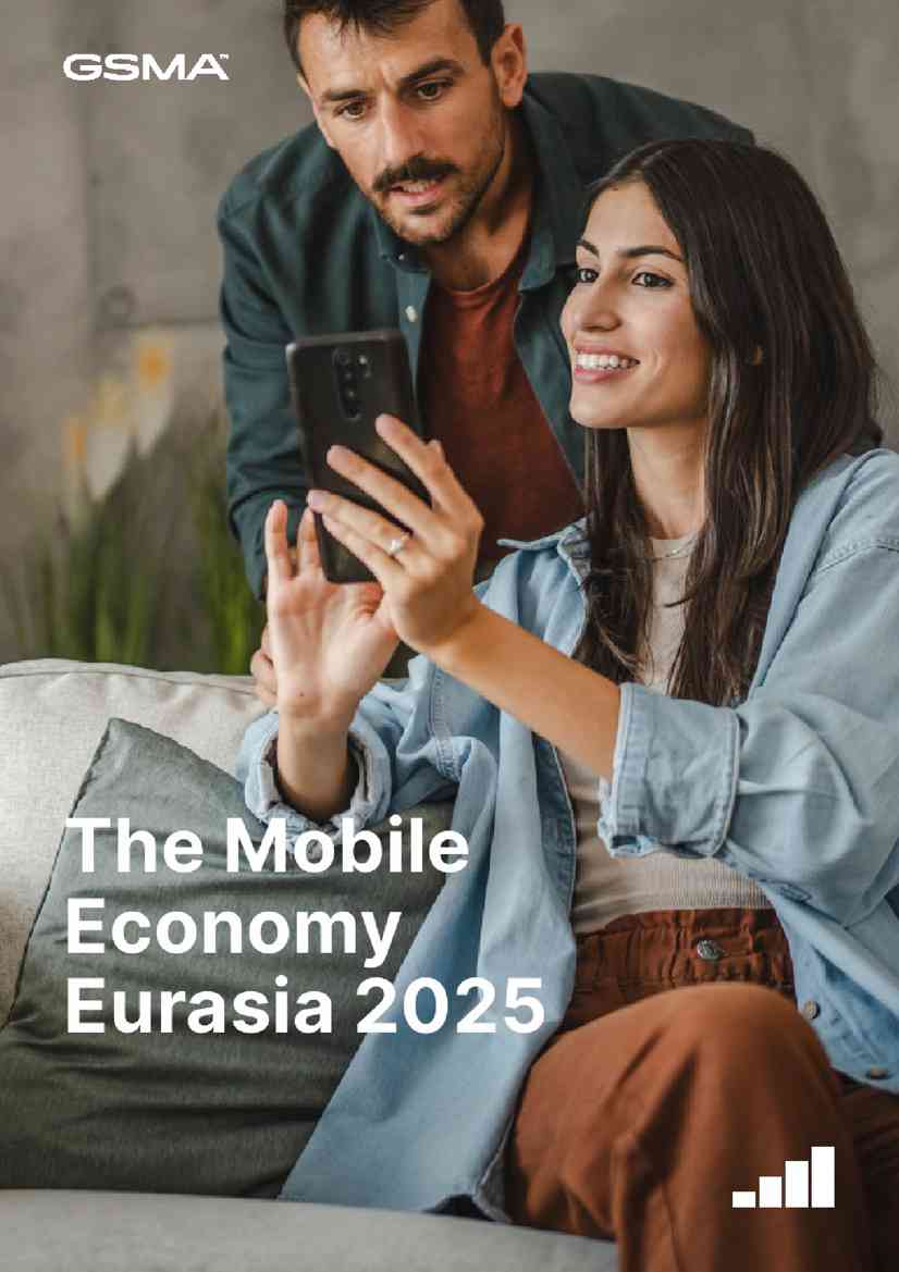 GSMA:2025年欧亚移动经济报告
