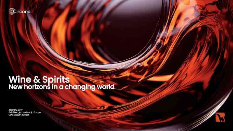 葡萄酒与烈酒：变化世界中的新视野